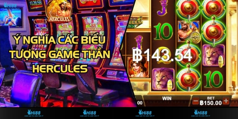 Ý Nghĩa Các Biểu Tượng Game Thần Hercules Cập Nhật Mới Nhất